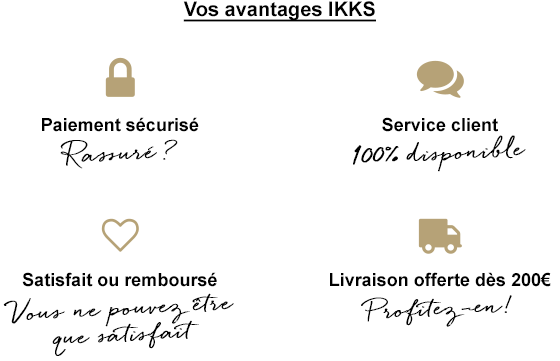 Vos avantages IKKS : Paiement sécurisé - Service client - Satisfait ou remboursé - Livraison offerte dès 200€