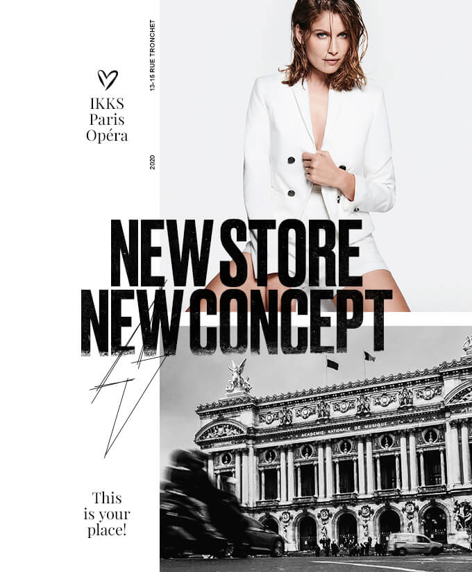 IKKS Paris Opéra - NEW STORE new concept