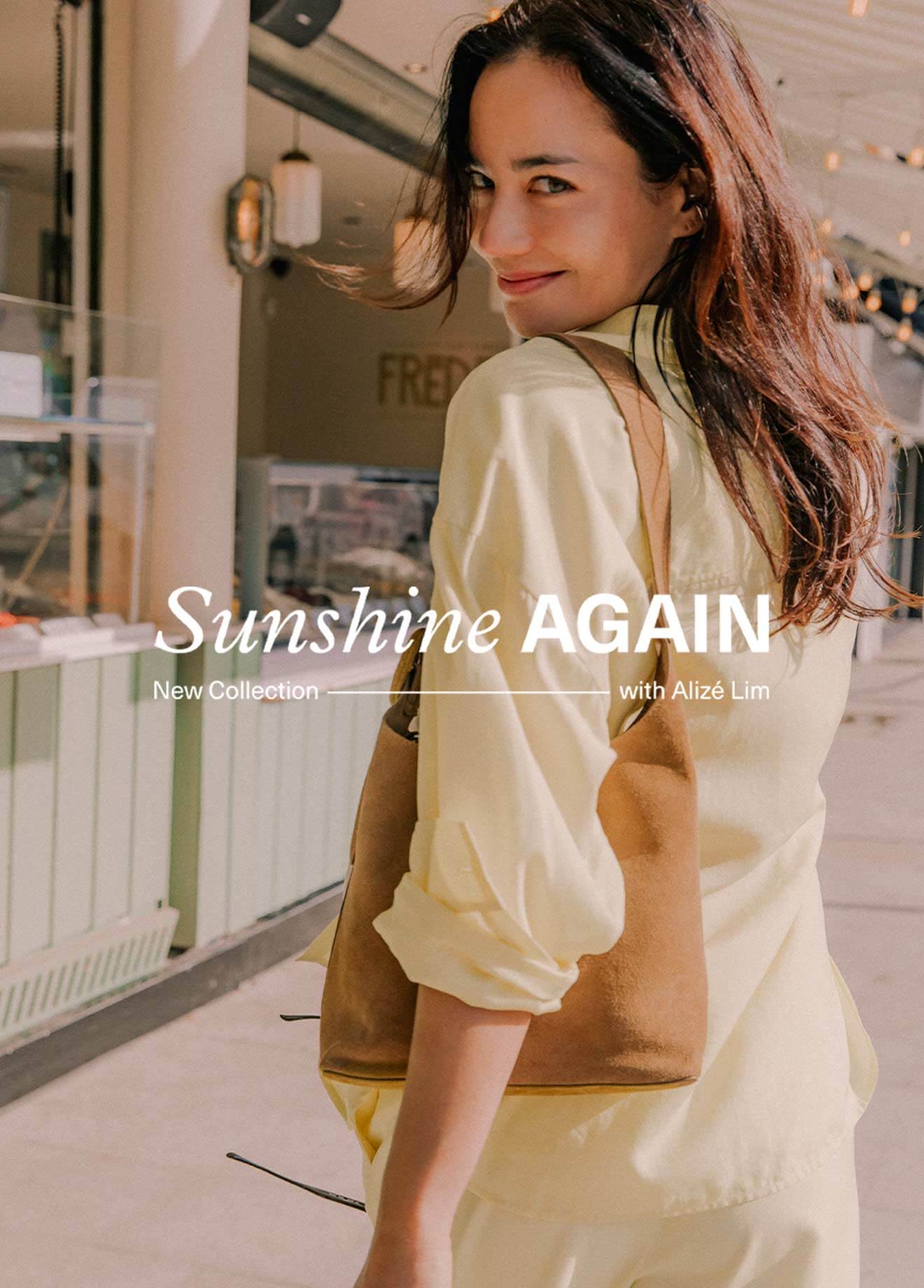 SUNSHINE AGAIN - New collection - with Aliz&eacute; Lim