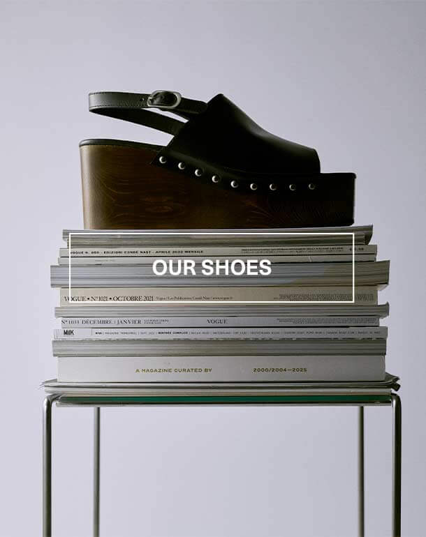OUR SHOES