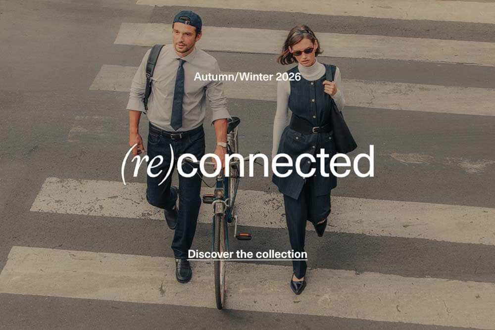 Autumn /Winter 2026 (re)connected - Discover the collection